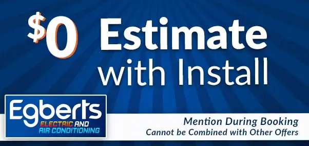 $0 Estimate with install - egberts